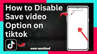 How to disable save video option on tiktok | Turn off video saving option TikTok