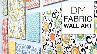 How to Make Fabric Wall Art - Easy DIY Tutorial