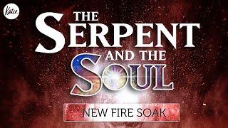 New Fire Soak from The Serpent & The Soul // Audio Series Taster