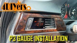 How to Install a P3 Gauge in a BMW 3 Series