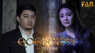 Qodirxon (milliy serial 73-qism) | Кодирхон (миллий сериал 73-кисм)