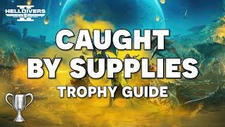 Helldivers 2 - Kill A Charger With Resupply Pod - Caught Them By Supplies Trophy Guide (PS5)