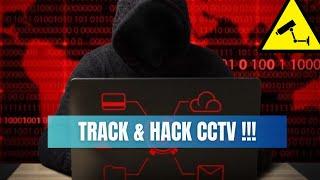 OSINT #003 Track & H4ck CCTV !