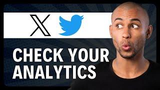 How To See Analytics On X Twitter 2024 (Step-by-Step)