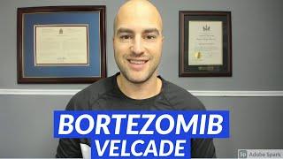 Bortezomib (Velcade) - Uses, Dosing, Side Effects | Pharmacist Review
