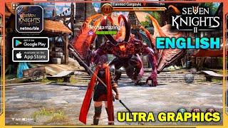 Seven Knights 2 Ultra Graphics Gameplay (Android, iOS) - Global Launch