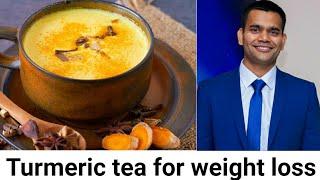 Turmeric Tea For Weight Loss And Glow