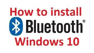 Install Bluetooth in windows 10 easy |No Driver