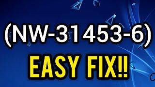 Ps4 Fix error code Nw-31453-6 with New method