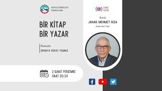 Bir Kitap, Bir Yazar; Janak Mehmet Rıza