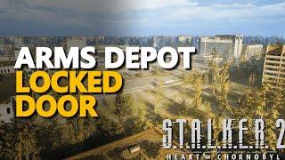 Arms Depot Locked Door STALKER 2 Heart of Chornobyl