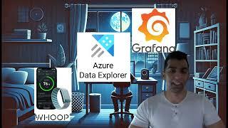 Analyzing Whoop Fitness Data with Azure Data Explorer & Grafana