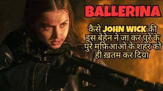 BALLERINA Explained in Hindi | 2025 Movie Ending | From the World of John Wick Action Thriller