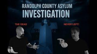 We Investigated the HAUNTED Randolph County Asylum and What We Caught Was Chilling!
