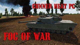 FOG OF WAR - an M1 Abrams Mission - Gunner Heat PC