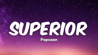 Popcaan - Superior (God Send Me An Angel) Lyrics