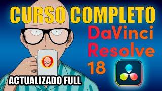  CURSO Davinci Resolve 18 Español COMPLETO GRATIS 