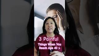 After Age 40, These Things Will Happen To You #unavoidable #40s #life #shortsvideo