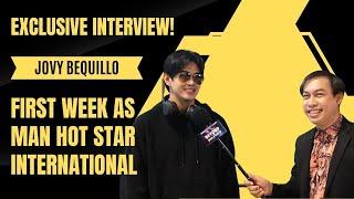 [EXCLUSIVE INTERVIEW] JOVY BEQUILLO'S FIRST WEEK IN THAILAND as #manhotstarinternational