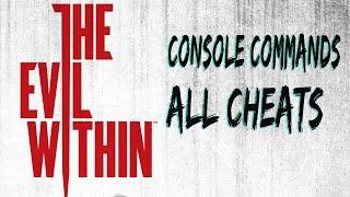 The Evil Within - Console & Cheats (Steam and Non Steam Version)