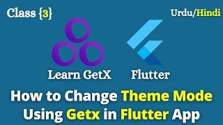 How to Change Theme on one Button using Getx in Flutter App || Getx Theme Change️