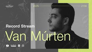 Record Stream | Van Múrten