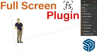 Full Screen Plugin for SketchUp - TutorialsUp