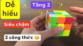 [Hướng dẫn] Giải Rubik 3x3 cho người mới bắt đầu_Tầng 2_ ( chậm, dễ hiểu, chỉ với 2 công thức)