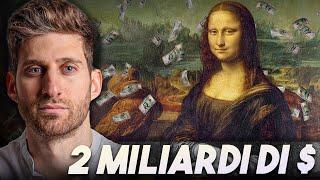 Ecco perchè UN QUADRO QUALUNQUE ora vale 2 MILIARDI - la FOLLE STORIA DELLA GIOCONDA