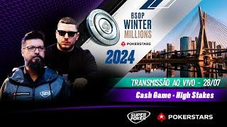  BSOP Poker Show - Cash Game High Stakes do BSOP Winter Millions 2024 