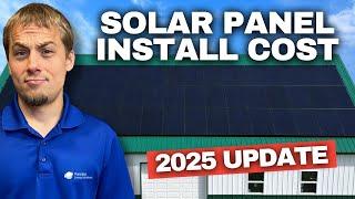 Installing Solar Panels Will Cost THIS Much in 2025