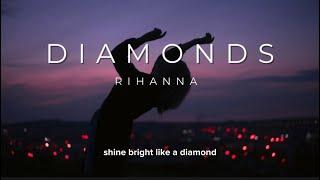 Rihanna - diamonds (lyrics + sped up)