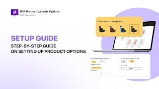 BSS Product & Variants Options - Setup Guide | Best Shopify Apps for Variants