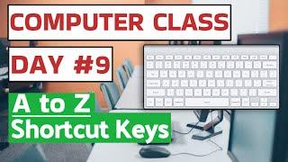 Computer Class Day #9 - Ctrl A to Z Shortcut Keys - Basic Computer Course in Hindi