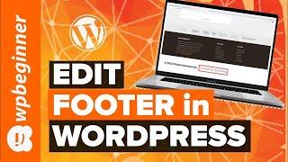  How to Edit the Footer in WordPress Step by Step 