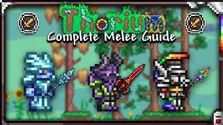 COMPLETE Melee Guide for Thorium 1.7.0.0