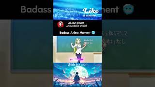 Badass Anime Moment #anime #animeedit #shorts