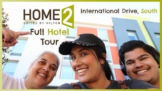 HOME 2 SUITES BY HILTON  INTERNATIONAL DRIVE SOUTH | FULL HOTEL TOUR | CLOSE TO WALT DISNEY WORLD