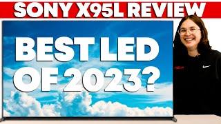 Sony X95L Mini LED Review - The Best LED of 2023?