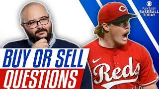 BUY OR SELL! Andrew Abbott Shutout & Jose Soriano Dominates! | Fantasy Baseball Advice