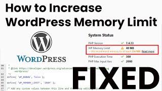 How to Increase WordPress Memory Limit - Fixed