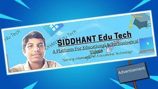 SIDDHANT Edu Tech | Official Advertisement Video is Out Now!