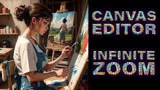 Новые расширения: Canvas Editor и Infinite Zoom. Для нейросети в AUTOMATIC1111