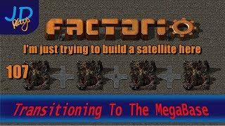 Factorio 0 16 Transitioning to the MEGABASE EP107 I'm just trying to build a satellite here