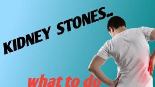 kidney stones ?? video 203