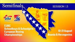 EUBC Schoolboys & Schoolgirls European Boxing Championships 2021 | Semifinals