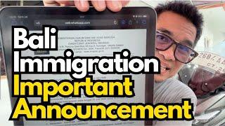 Bali Immigration Important Announcement