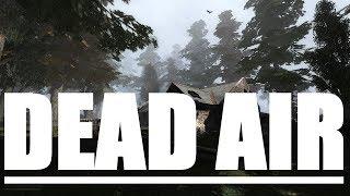 DEAD AIR (стрим 26)ВТОРОЙ ПОХОД S.T.A.L.K.E.R.: Зов Припяти