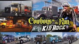 Cowboys on the Run, featuring Kid Rock