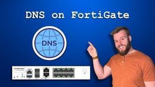 FortiGate Initial Setup - DNS